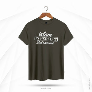 ISLAM IS PERFECT BUT I AM NOT - OUBD
