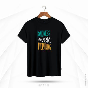KINDNESS OVER EVERYTHING - OUBD