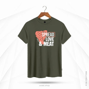 SPREAD LOVE & MEAT - OUBD