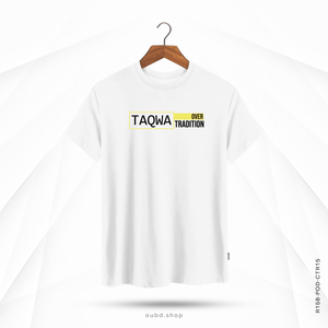 TAQWA OVER TRADITION - OUBD