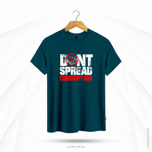 DON'T SPREAD CORRUPTION - OUBD