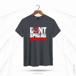 DON'T SPREAD CORRUPTION - OUBD