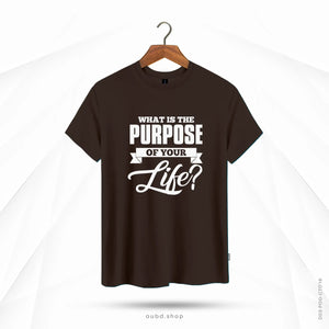 WHAT IS THE PURPOSE OF YOUR LIFE - OUBD