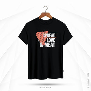 SPREAD LOVE & MEAT - OUBD