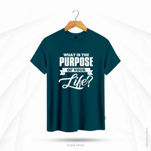 WHAT IS THE PURPOSE OF YOUR LIFE - TURKISH BLUE