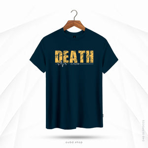 DEATH IS NEAR - TURKISH BLUE