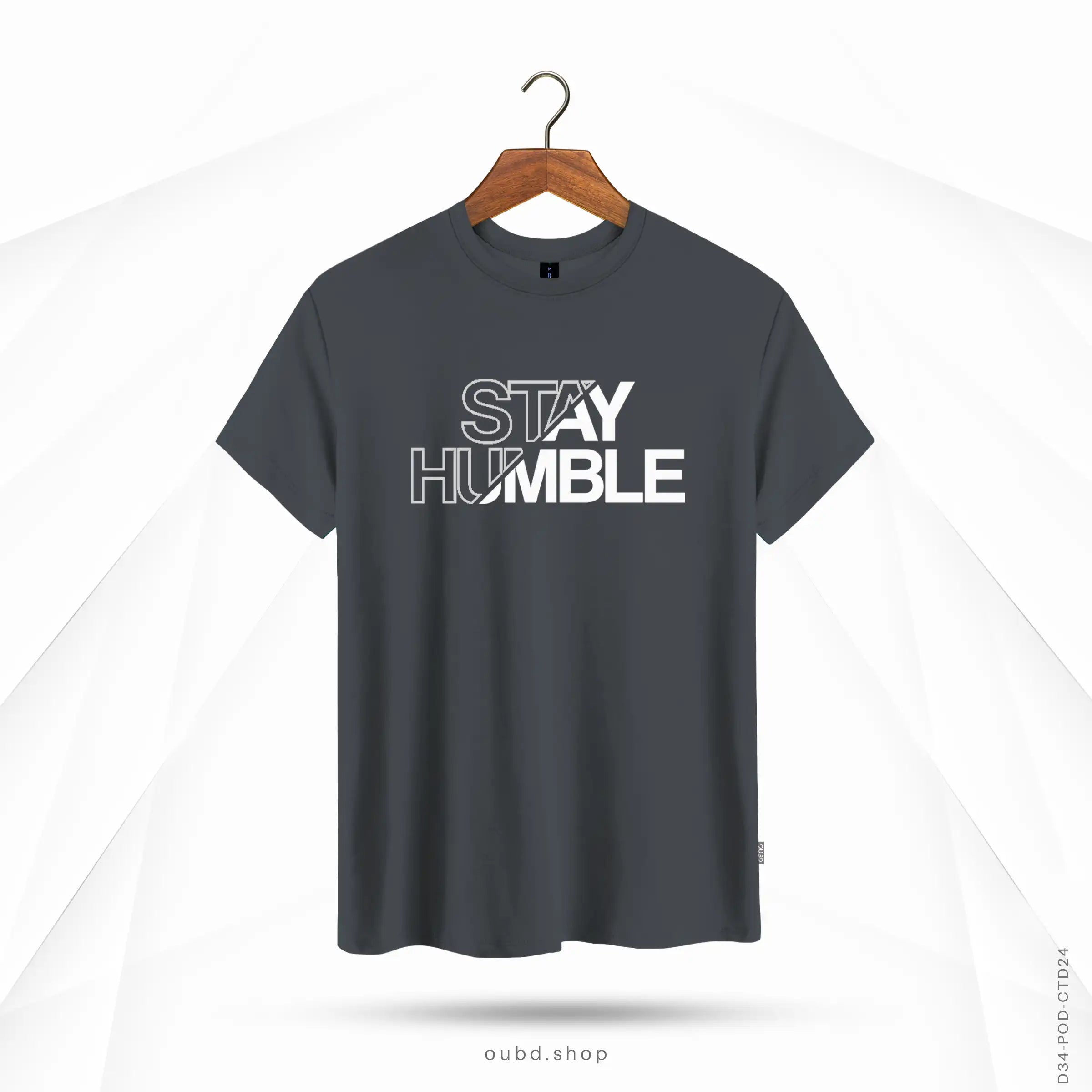 STAY HUMBLE - DARK ASH
