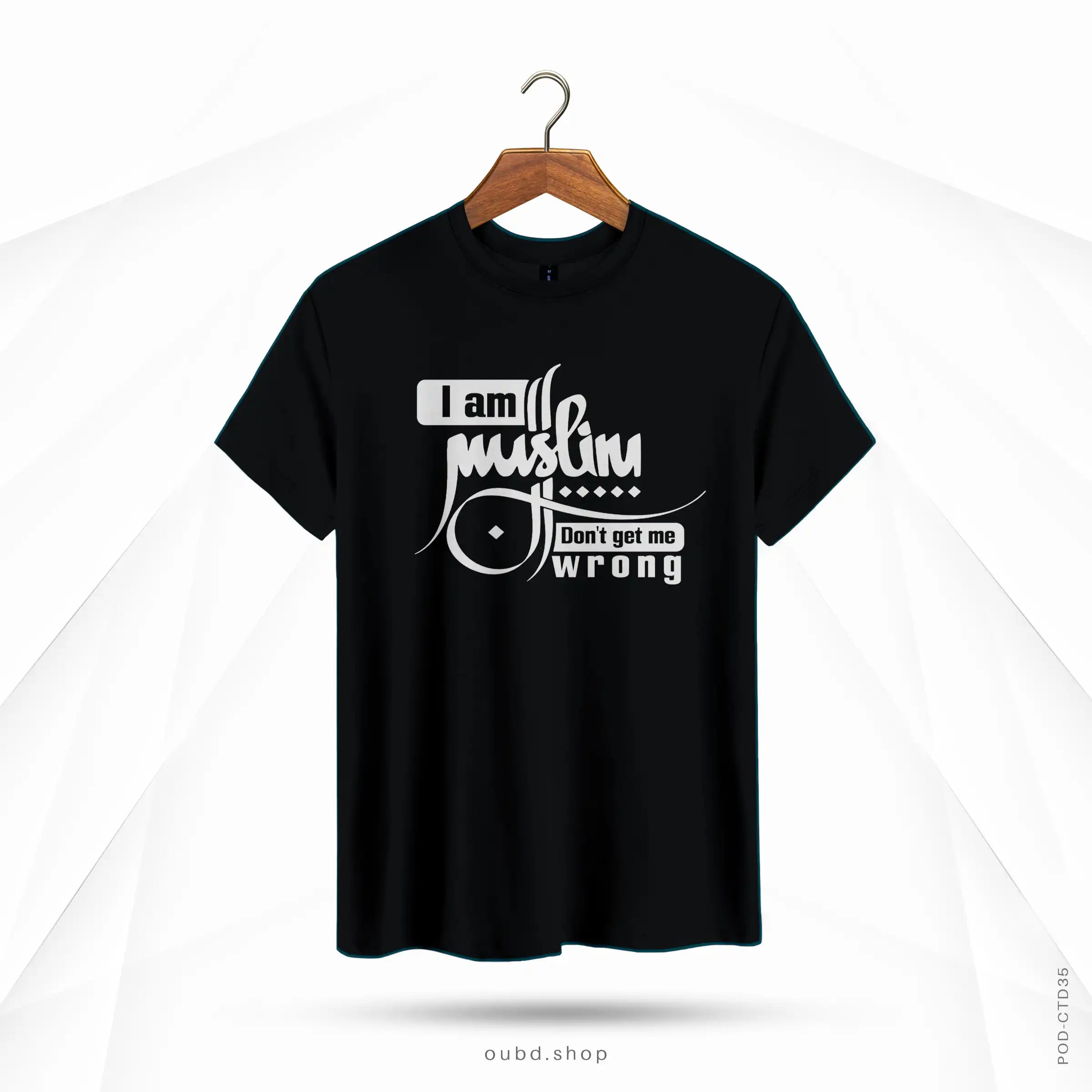 I AM MUSLIM DON'T GET ME WRONG - BLACK
