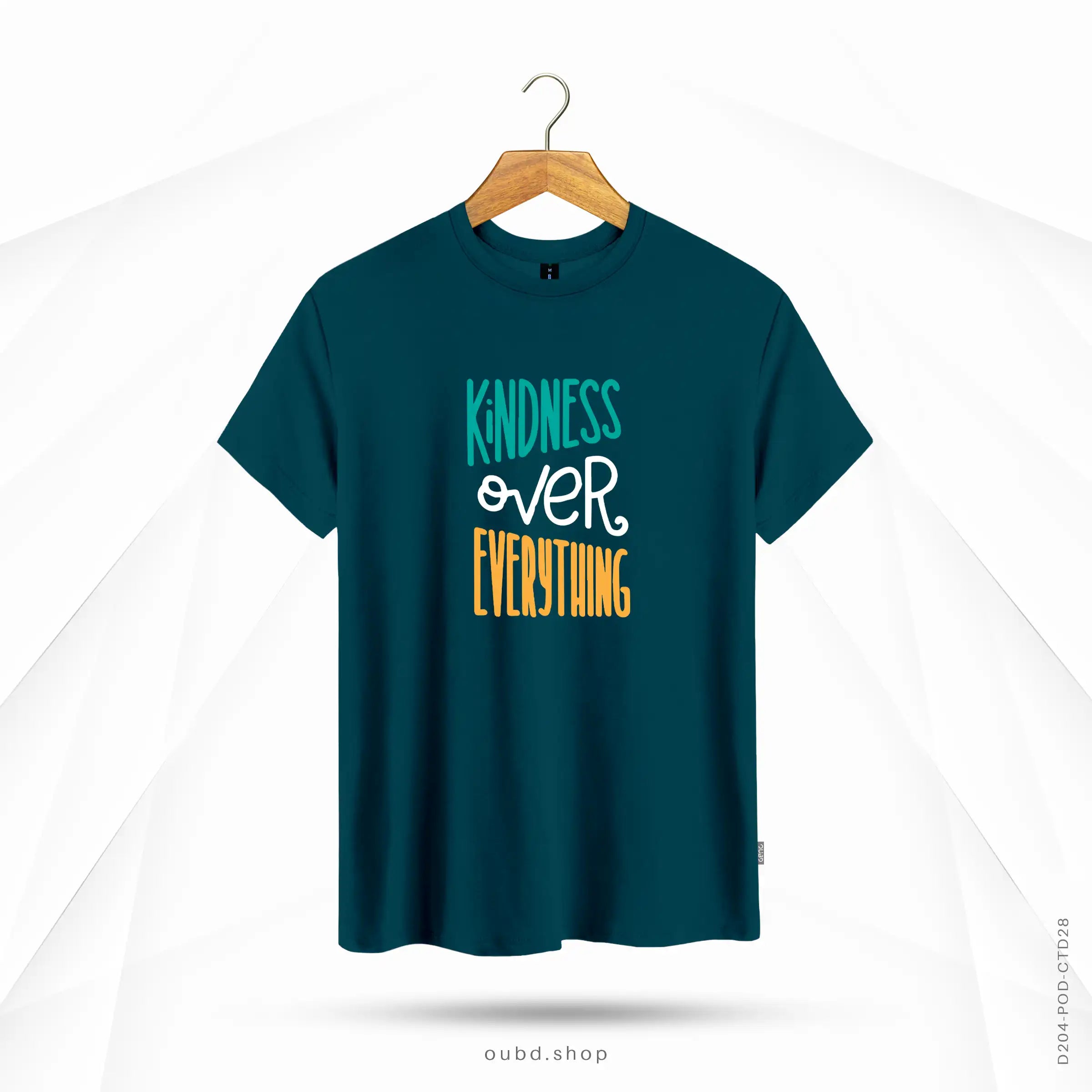 KINDNESS OVER EVERYTHING - TURKISH BLUE