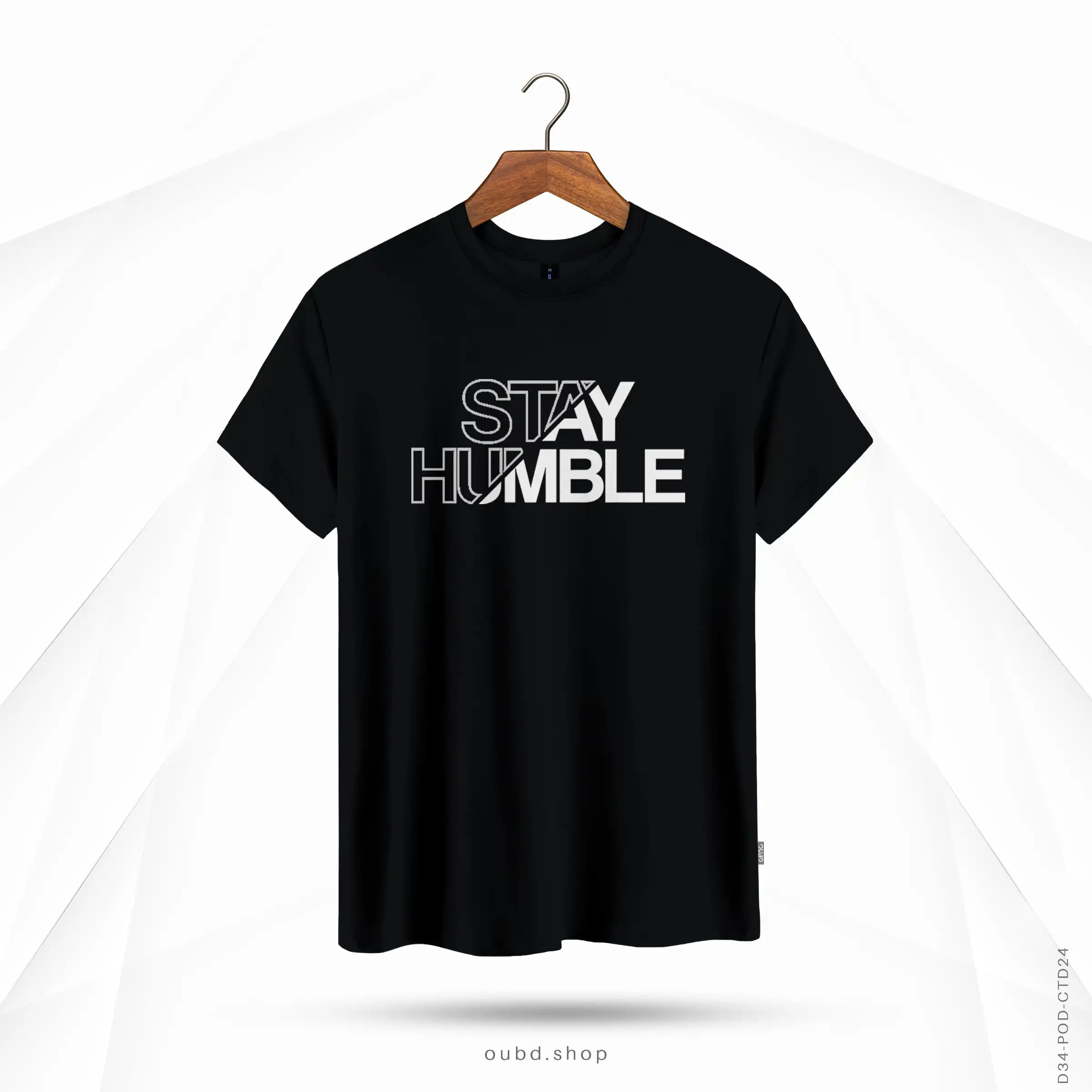 STAY HUMBLE - BLACK