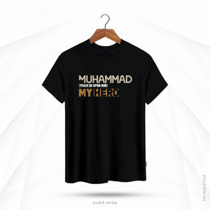MUHAMMAD (PBUH) MY HERO - BLACK
