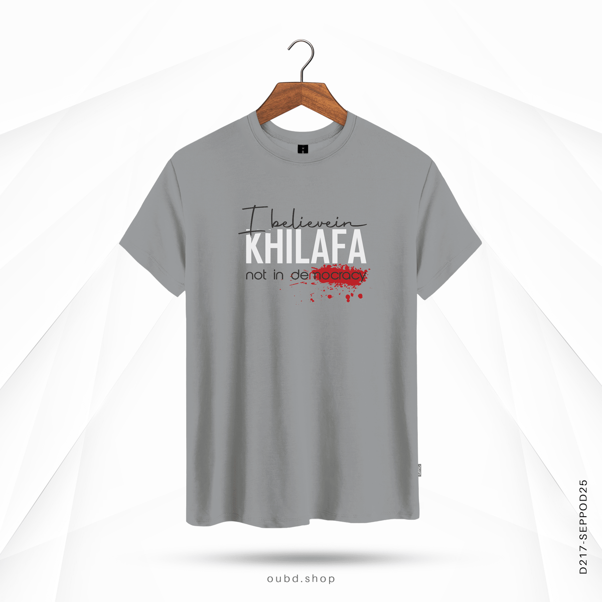 I BELIEVE IN KHILAFA - OUBD