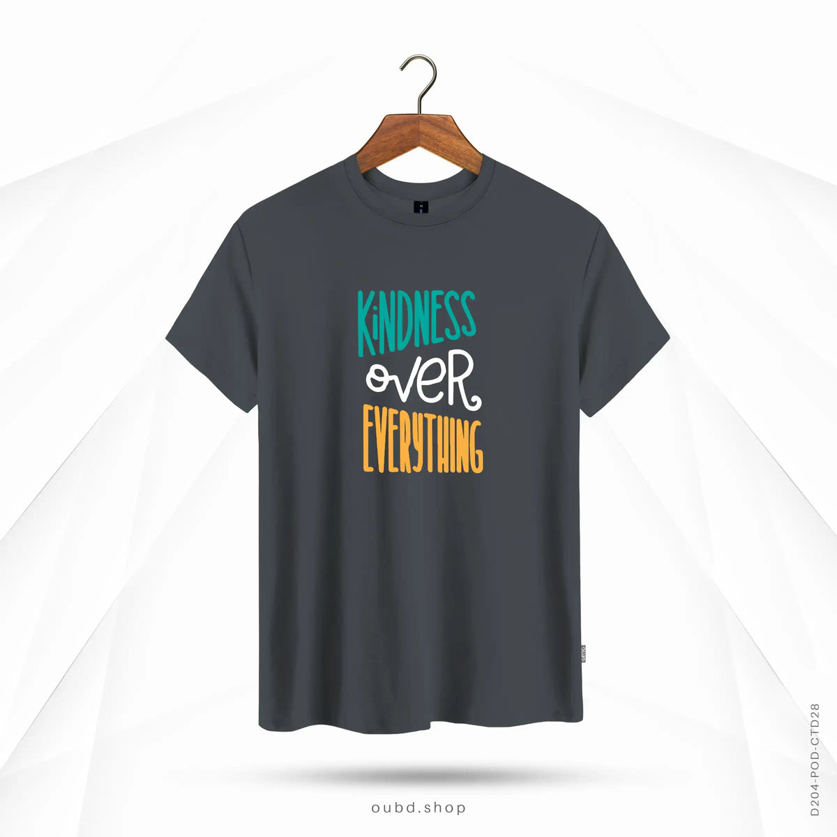 KINDNESS OVER EVERYTHING - OUBD