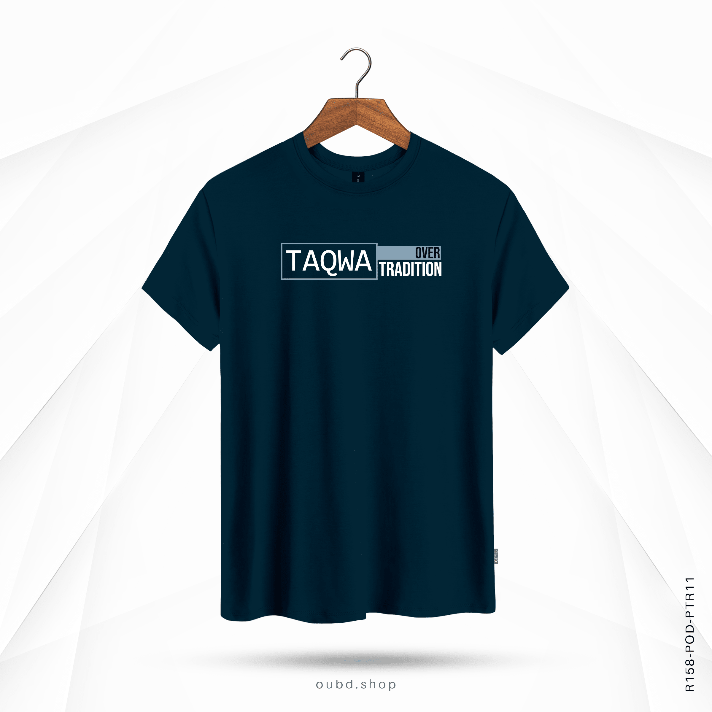 TAQWA OVER TRADITION - OUBD