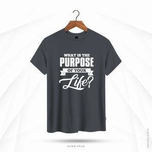 WHAT IS THE PURPOSE OF YOUR LIFE - OUBD