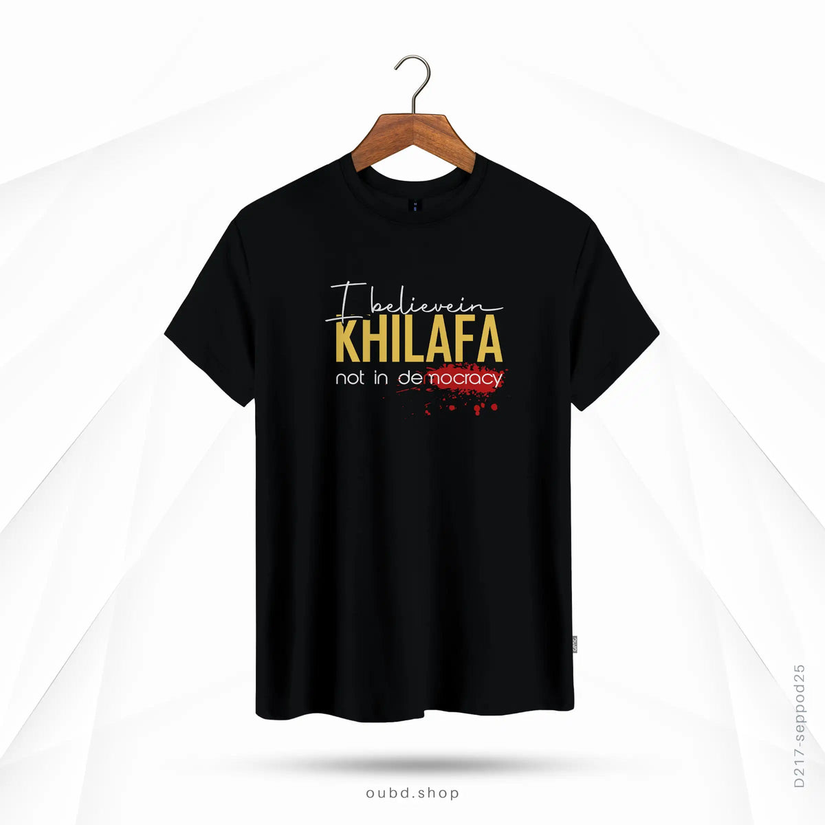 I BELIEVE IN KHILAFA - OUBD