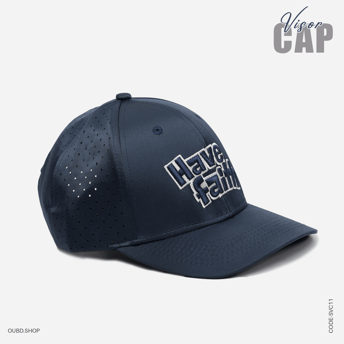 SPECIAL VENTED VISOR CAP - HAVE FAITH - OUBD
