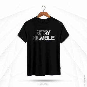 STAY HUMBLE - OUBD