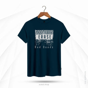 GOOD DEEDS ERASE BAD DEEDS - OUBD