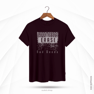 GOOD DEEDS ERASE BAD DEEDS - OUBD