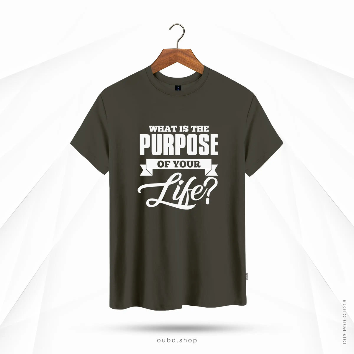 WHAT IS THE PURPOSE OF YOUR LIFE - OUBD
