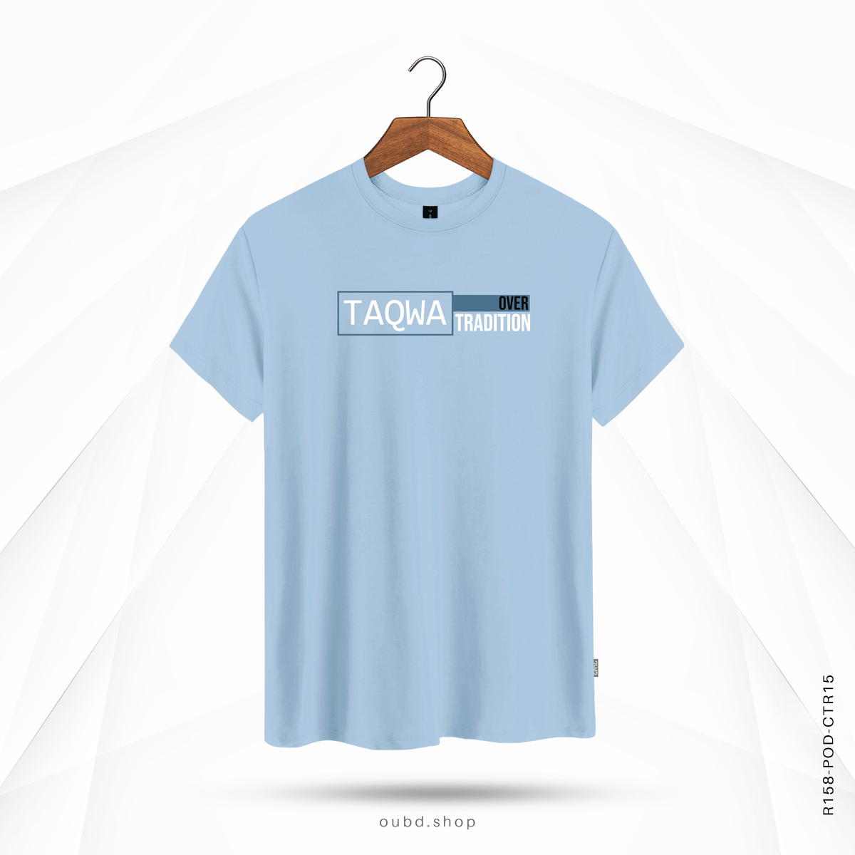 TAQWA OVER TRADITION - OUBD