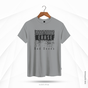 GOOD DEEDS ERASE BAD DEEDS - OUBD