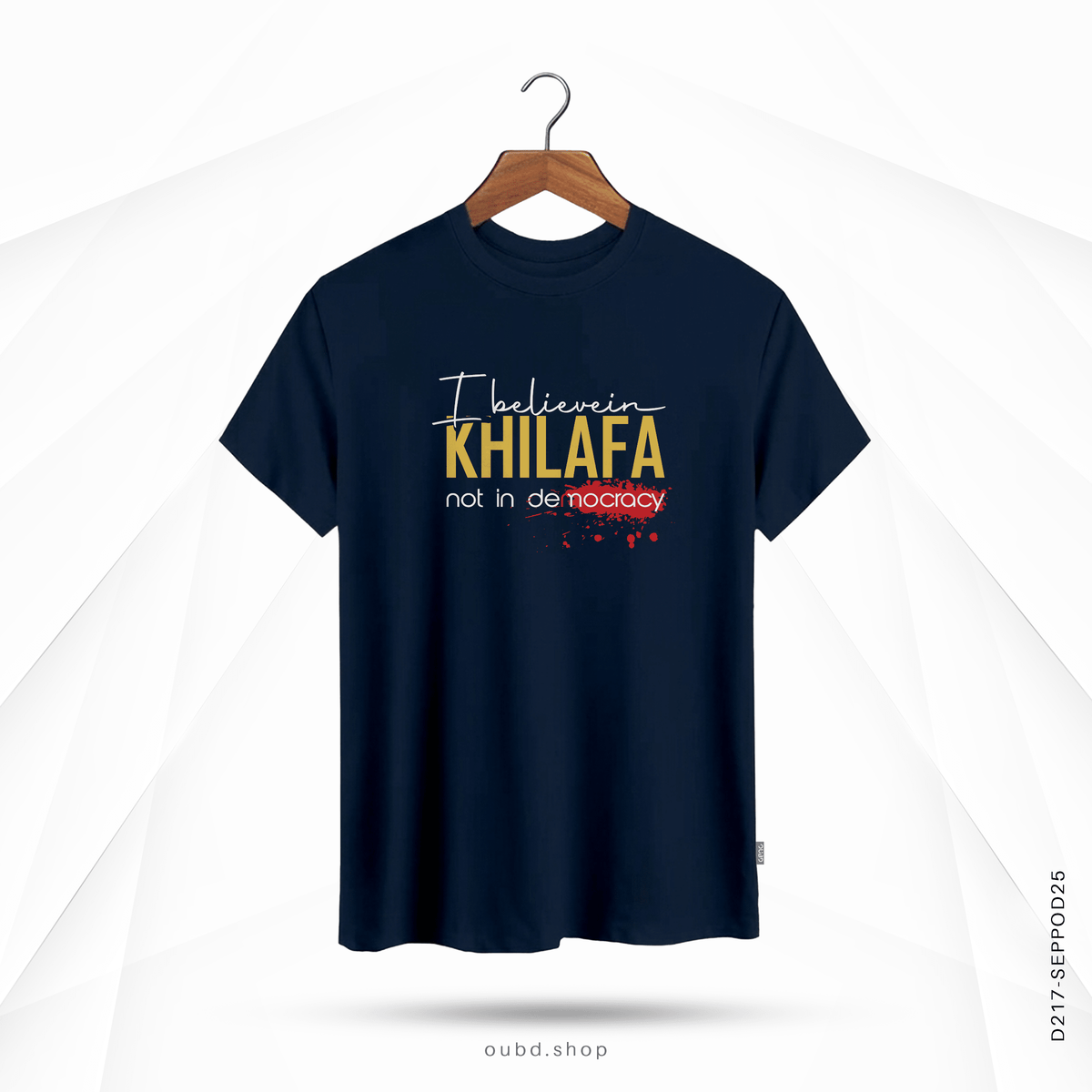 I BELIEVE IN KHILAFA - OUBD