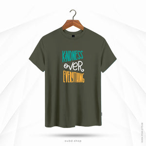 KINDNESS OVER EVERYTHING - OUBD