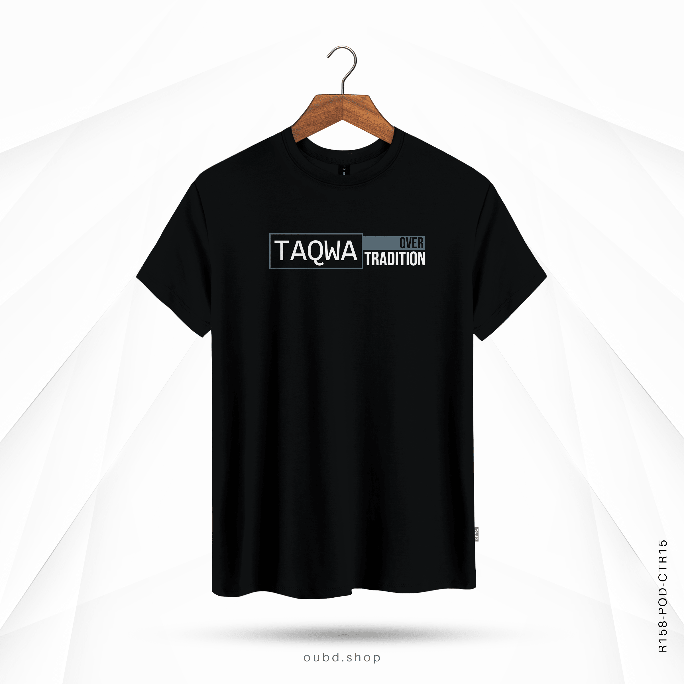TAQWA OVER TRADITION - OUBD