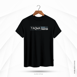 TAQWA OVER TRADITION - OUBD