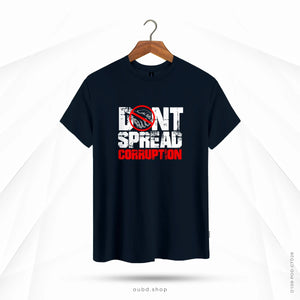 DON'T SPREAD CORRUPTION - OUBD