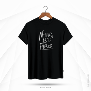 NOTHING LASTS FOREVER - OUBD