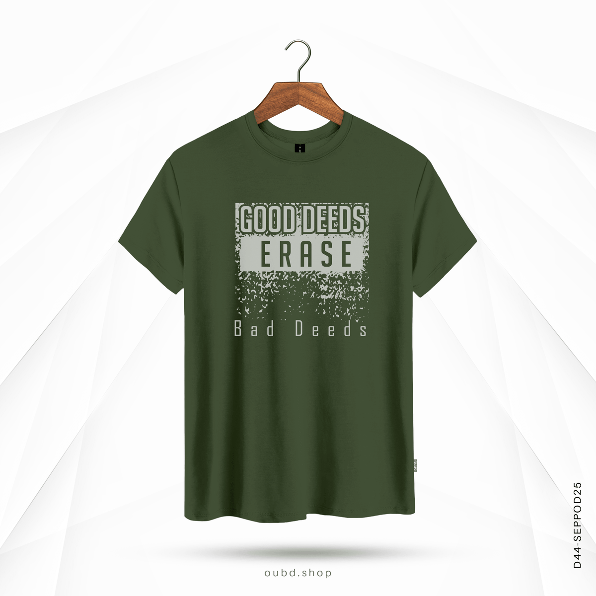 GOOD DEEDS ERASE BAD DEEDS - OUBD