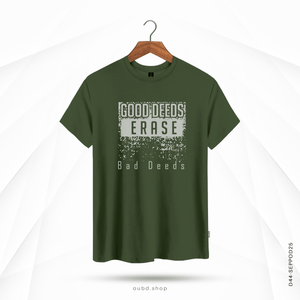 GOOD DEEDS ERASE BAD DEEDS - OUBD