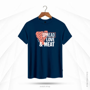 SPREAD LOVE & MEAT - OUBD
