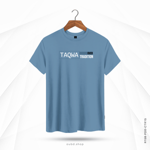 TAQWA OVER TRADITION - OUBD