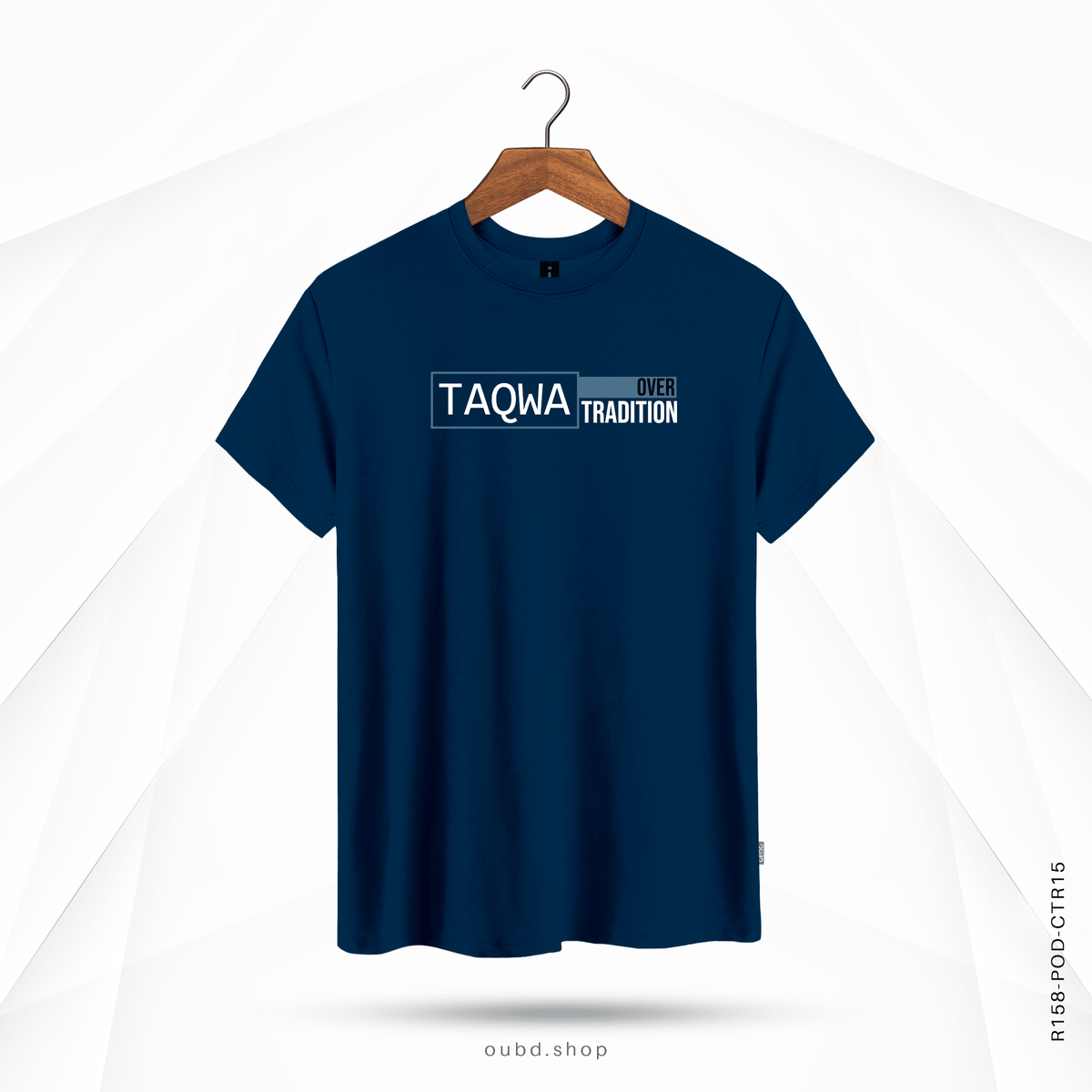 TAQWA OVER TRADITION - OUBD