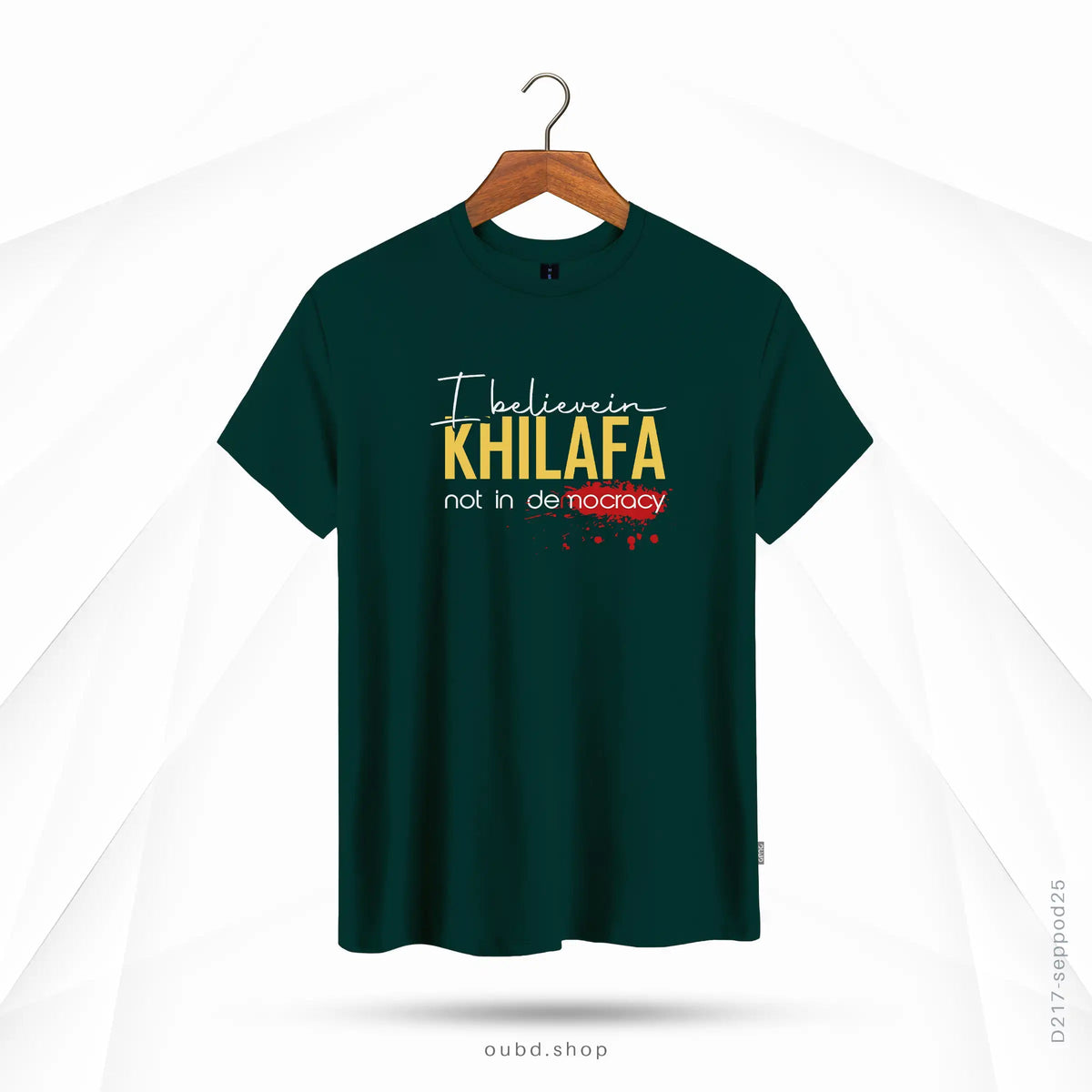 I BELIEVE IN KHILAFA - OUBD