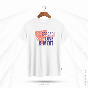 SPREAD LOVE & MEAT - OUBD