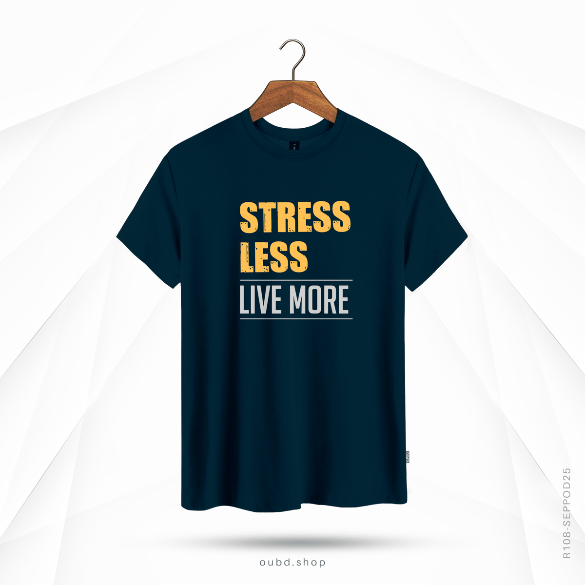 STRESS LESS, LIVE MORE - OUBD