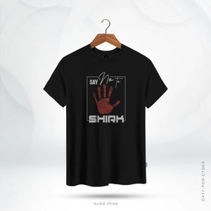 SAY NO TO SHIRK - BLACK