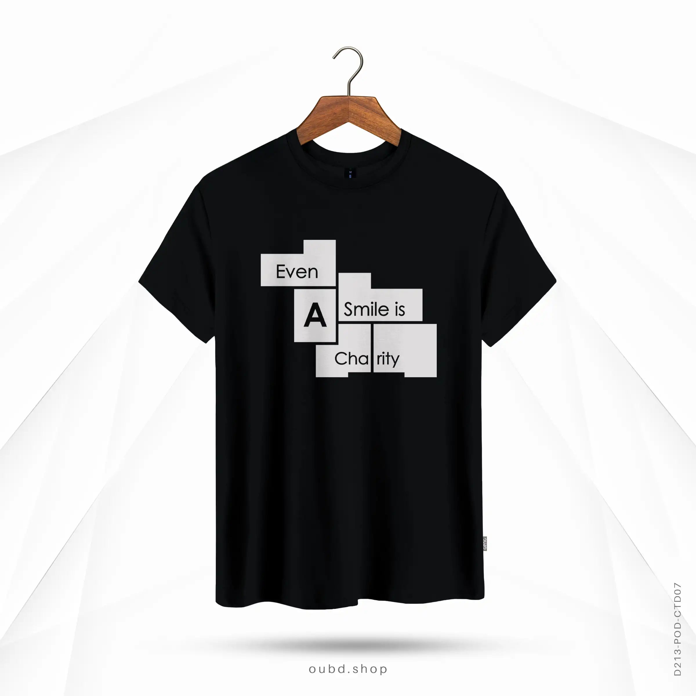 EVEN A SMILE IS CHARITY - BLACK