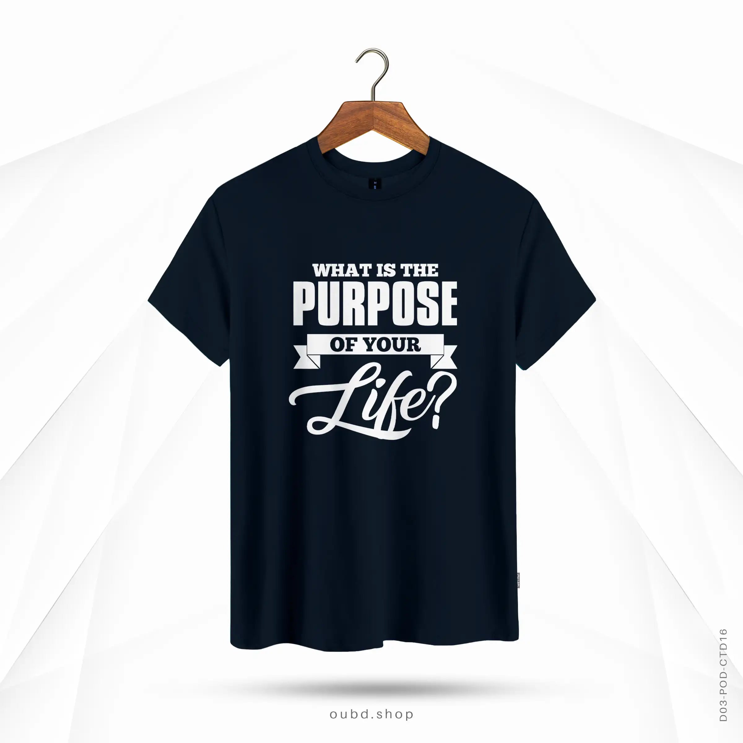 WHAT IS THE PURPOSE OF YOUR LIFE - DARK NAVY