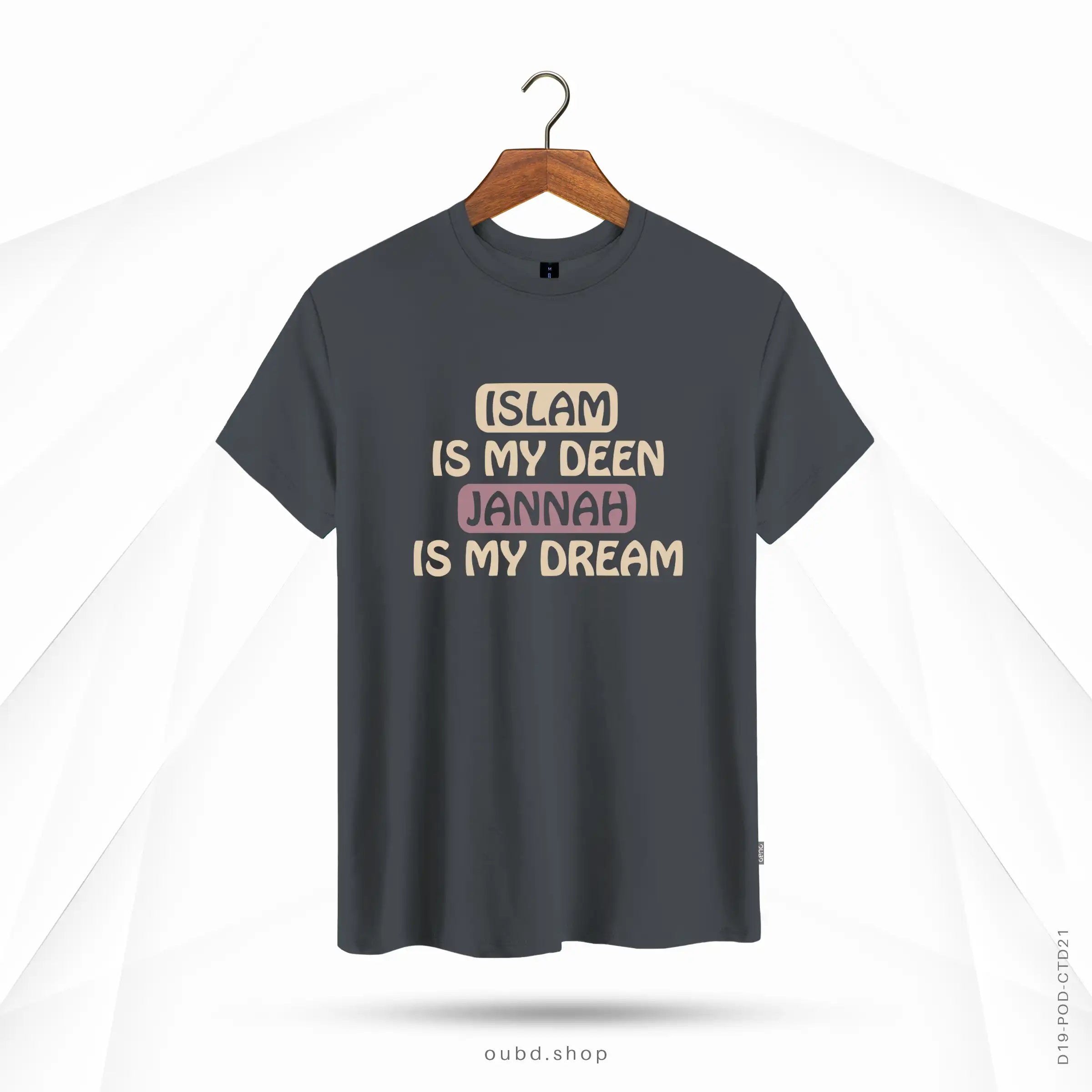 ISLAM IS MY DEEN JANNAH IS MY DREAM - DARK ASH
