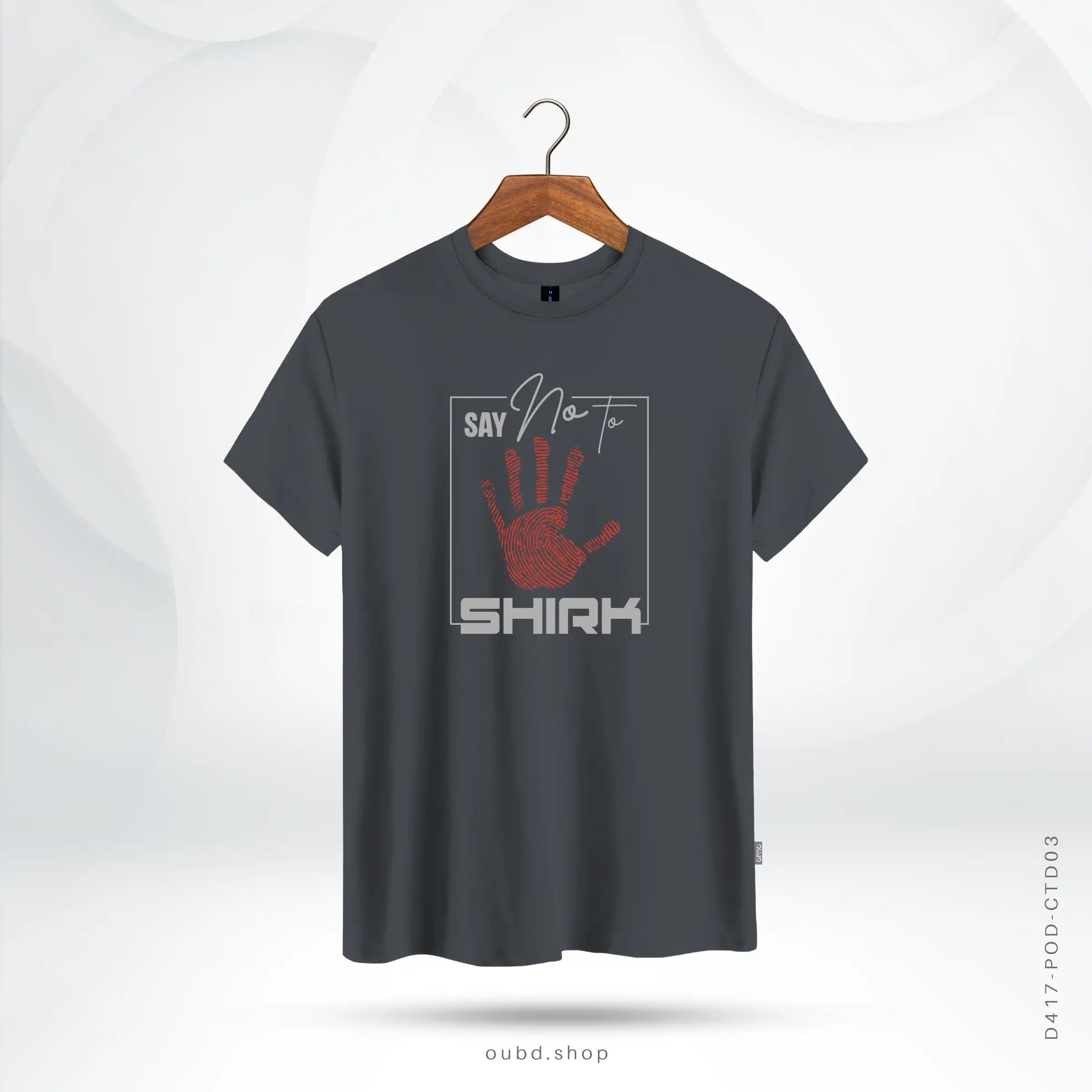 SAY NO TO SHIRK - DARK ASH